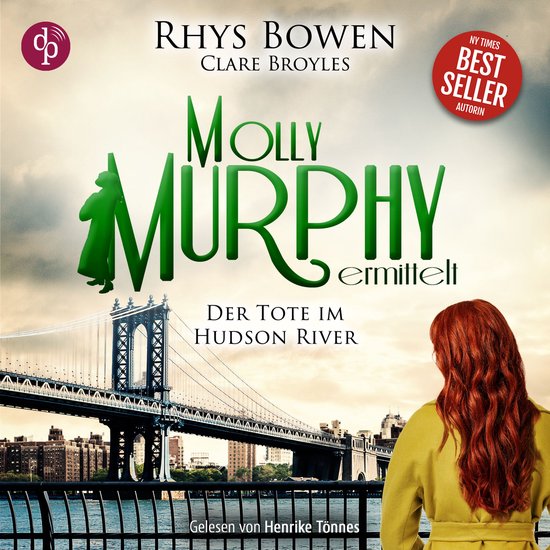 Der Tote im Hudson River - Molly Murphy ermittelt-Reihe, Ban ... - cover