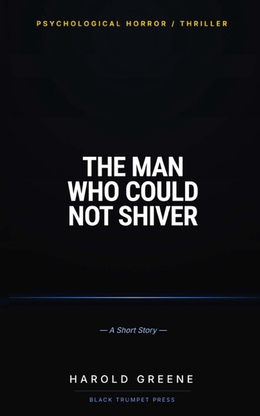 The Man Who Could Not Shiver - cover