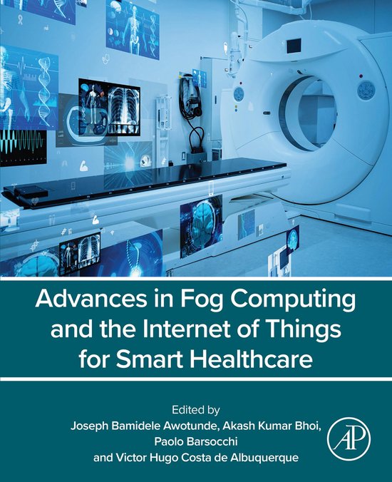 Advances in Fog Computing and the Internet of Things for Sma ... - cover