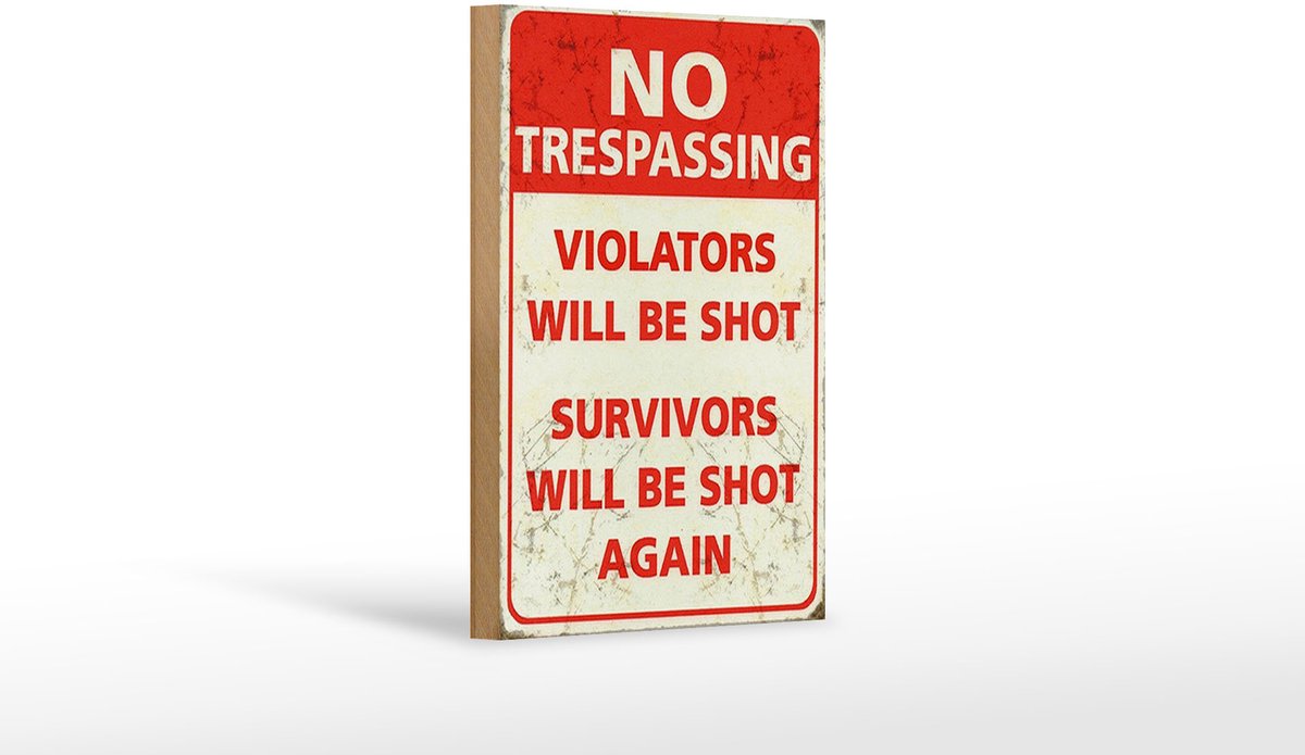 Holzschild Retro 12x18cm No trespassing violators be shot