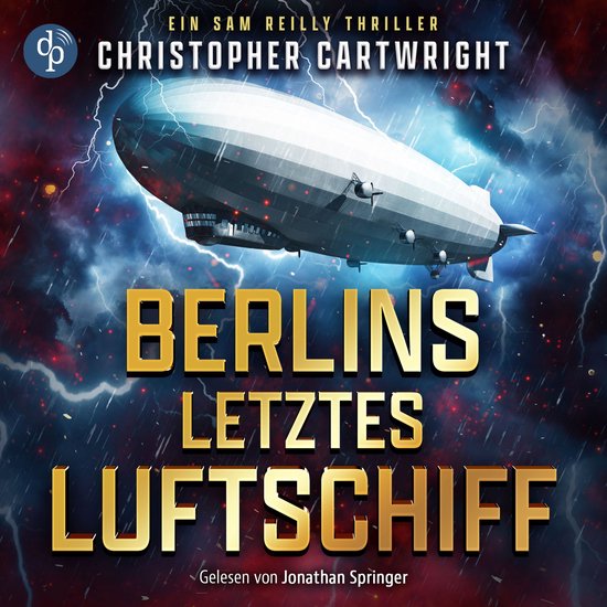 Berlins letztes Luftschiff | Abenteuer Hörbuch - Ein Sam Re ... - cover