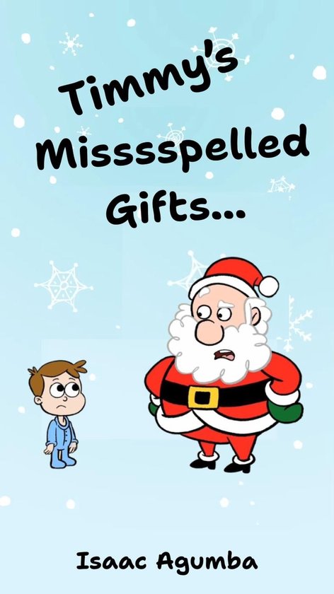 Timmy's Misssspelled Gifts - cover