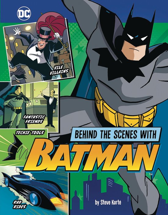 DC Secrets Revealed!- Behind the Scenes with Batman