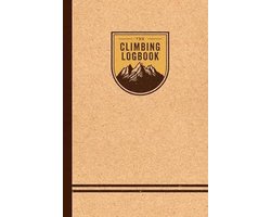 Klimlogboek Hardcover: Geïndexeerd Journal voor Klimmen & Boulderen - Registreer 100 Klimmen, Aantekeningen, Benodigdheden, Beoordelingen - Perfect Cadeau voor Klimmers