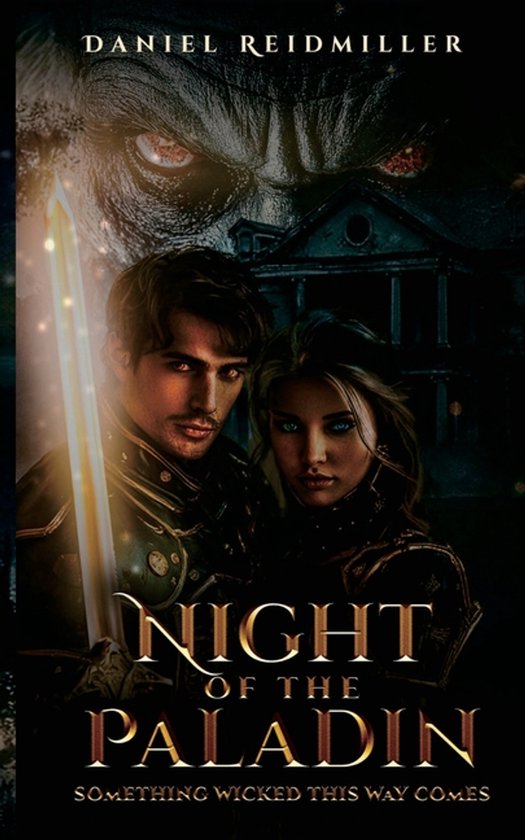 Night of the Paladin Something Wicked This Way Comes - cover