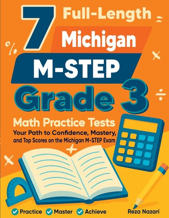7 Full-Length Michigan M-STEP Grade 3 Math Practice Tests - cover