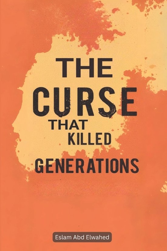 Horror & Supernatural-The Curse That Killed Generations - cover