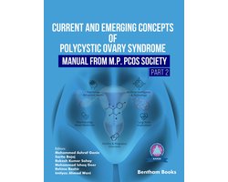 Current and Emerging Concepts of Polycystic Ovary Syndrome – Manual from M.P. PCOS Society (Part 2)