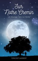 Sur notre chemin