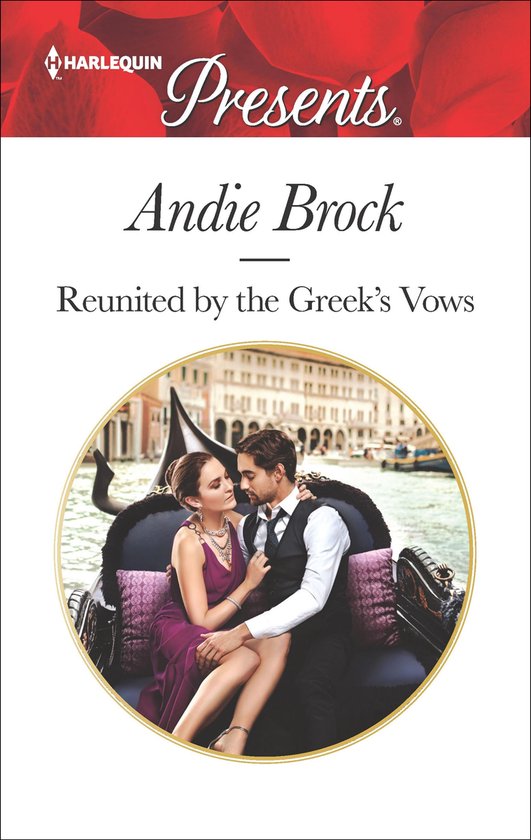 Een man en vrouw in romantische pose, zittend in een gondel in Venetië. Titel: Reunided by the Greek's Vows door Andie Brock.