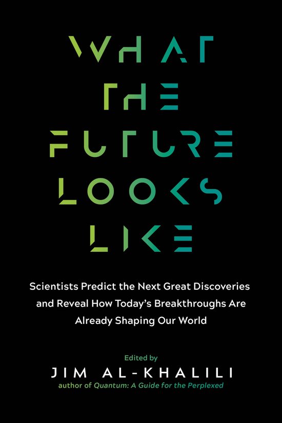 Boek "What The Future Looks Like" met groene en gele letters op een zwarte achtergrond.