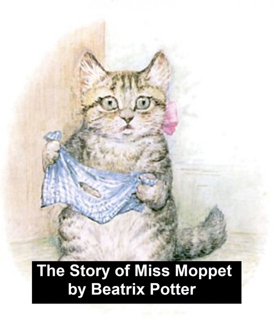 The Story of Miss Moppet - cover