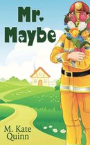 The Sycamore River Series 2 - Mr. Maybe