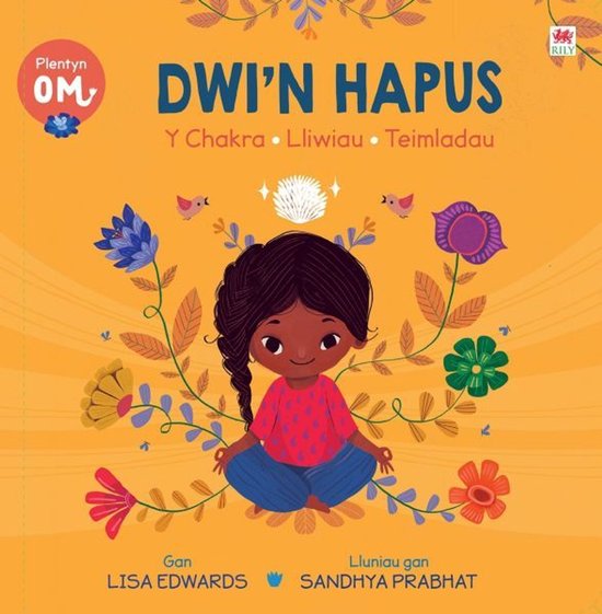 Plentyn Om - Dwi'n Hapus (Y Chakra • Lliwiau • Teimladau ... - cover