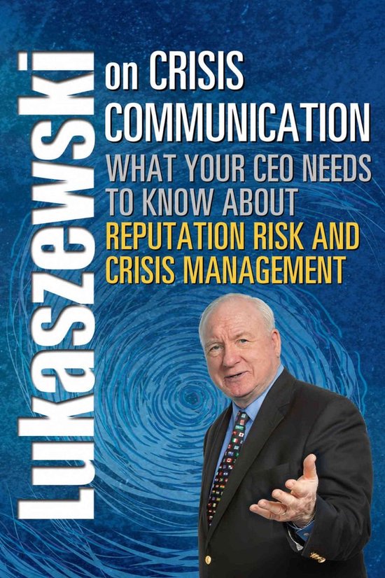 Lukaszewski on Crisis Communication - cover