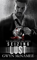 The Deadliest Sins Series 9 - Seizing Lust