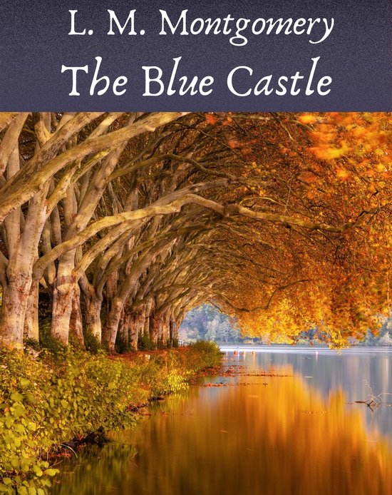 The Blue Castle - cover