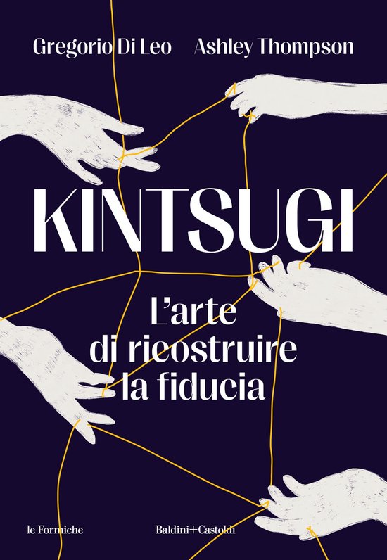 Kintsugi. L'arte di ricostruire la fiducia - cover