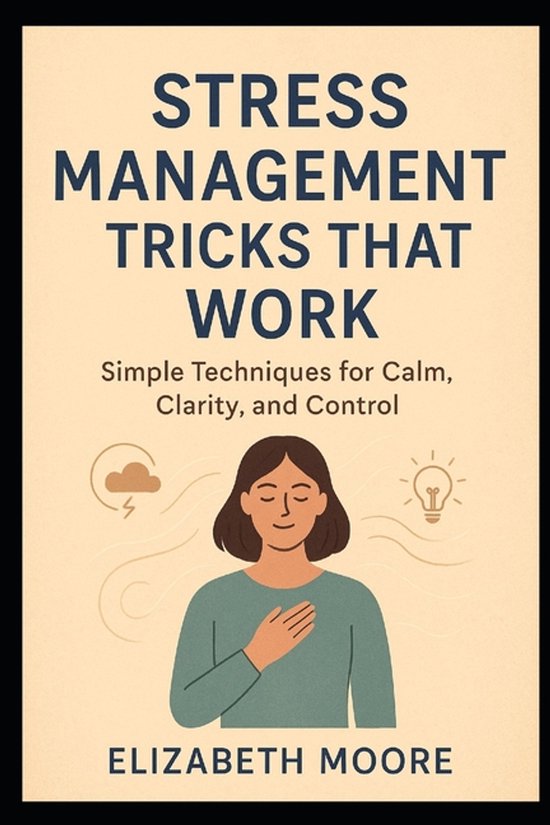 Stress Management Tricks That Work - cover