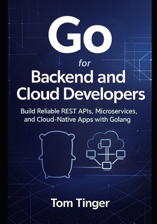Go for Backend and Cloud Developers - cover