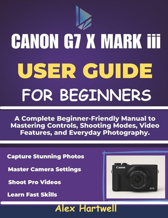 THE CANON G7 X MARK iii USER GUIDE - cover
