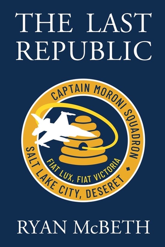 The Deseret-The Last Republic - cover