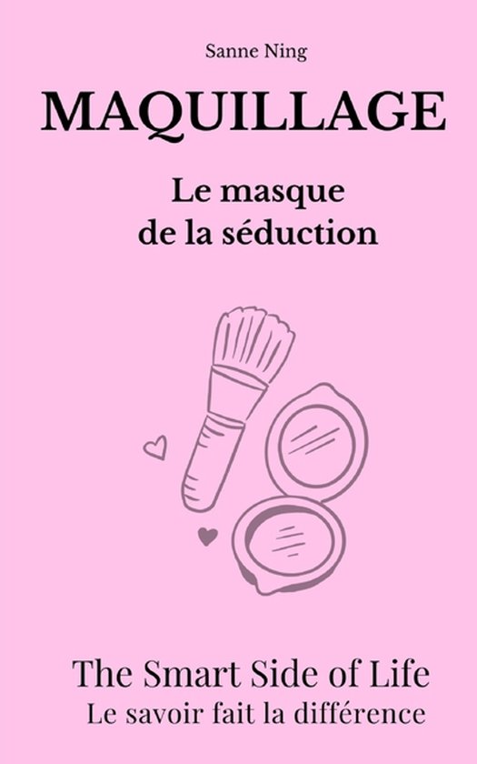 MAQUILLAGE Le Masque de la séduction - cover