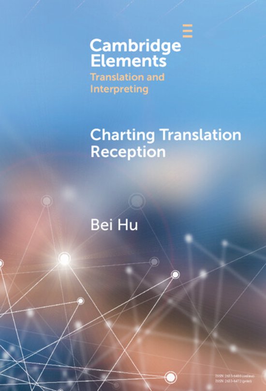 Elements in Translation and Interpreting- Charting Translati ... - cover