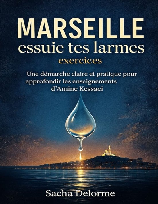 Marseille essuie tes larmes exercices - cover