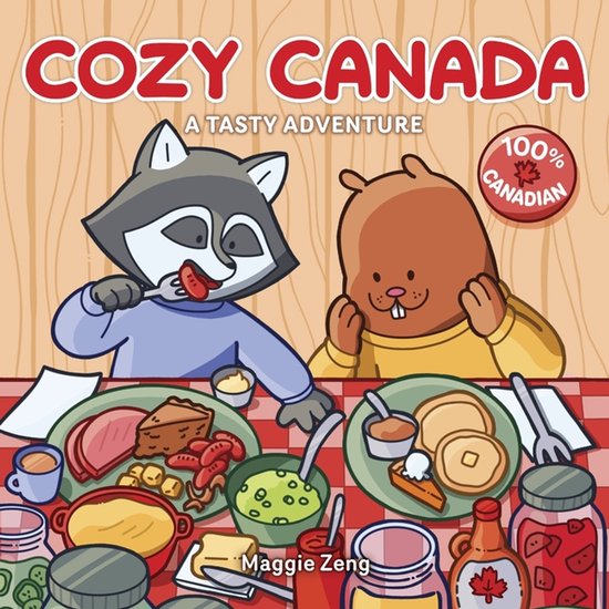 Cozy Canada: A Tasty Colouring Book Adventure for Adults and ... - cover