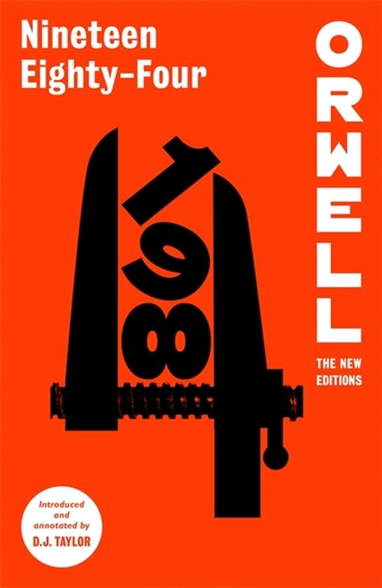 Couverture du livre "Nineteen Eighty-Four" par George Orwell. Le titre et "ORWELL" en lettres blanches sur fond orange. Au centre, un grand 4 noir formé d'un étau. À l'intérieur, les chiffres 1, 9, 8, 4.