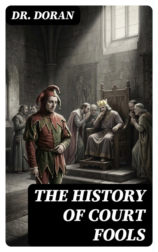 The History of Court Fools - cover