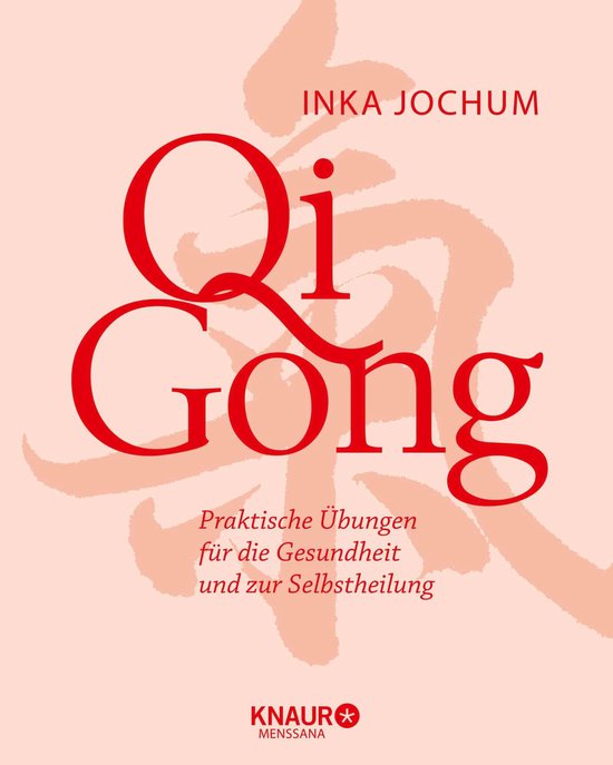 Körpertherapie für eine ganzheitliche Gesundheit - Qigong