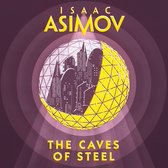 Boekomslag van Isaac Asimov's 'The Caves of Steel' met een gestileerde gele maanvormige bol die een futuristische stad omhult, tegen een paarse achtergrond.