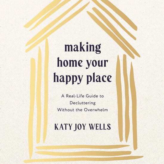 Making Home Your Happy Place - cover
