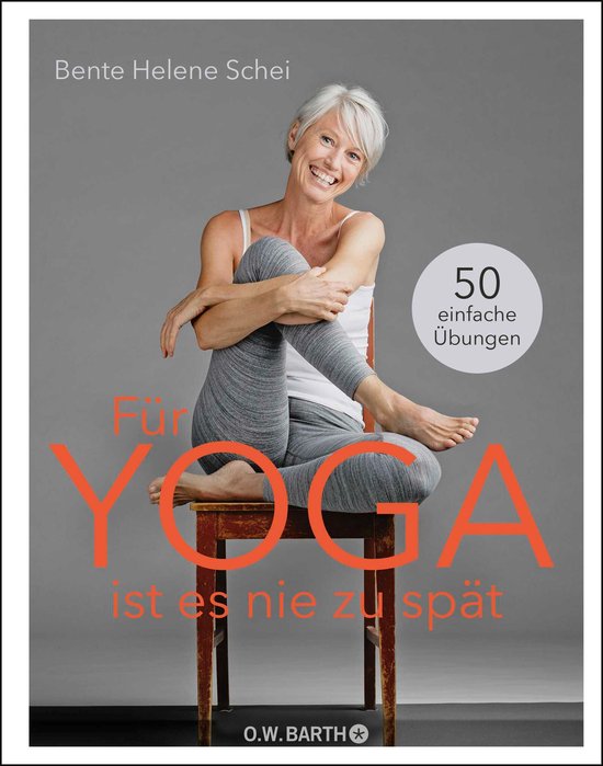 Für Yoga ist es nie zu spät - cover