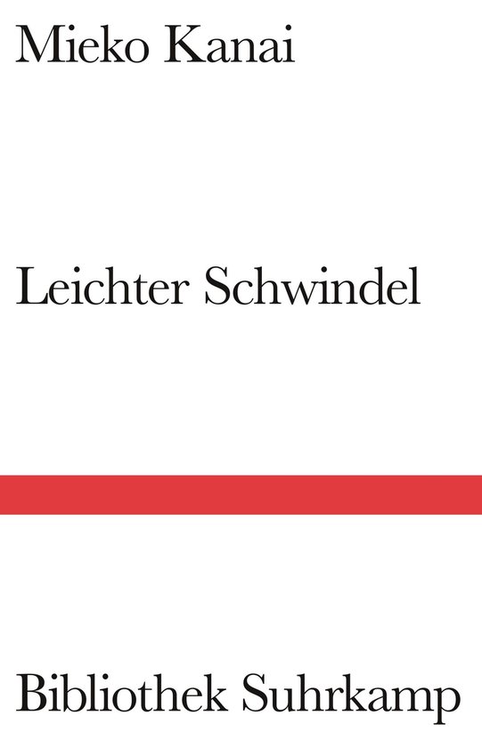 Boek "Leichter Schwindel" van Mieko Kanai, met een rode streep.
