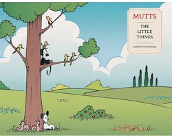 Mutts- Mutts: The Little Things