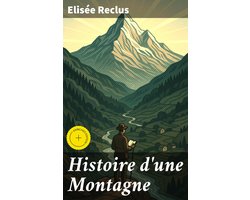 Histoire d'une Montagne