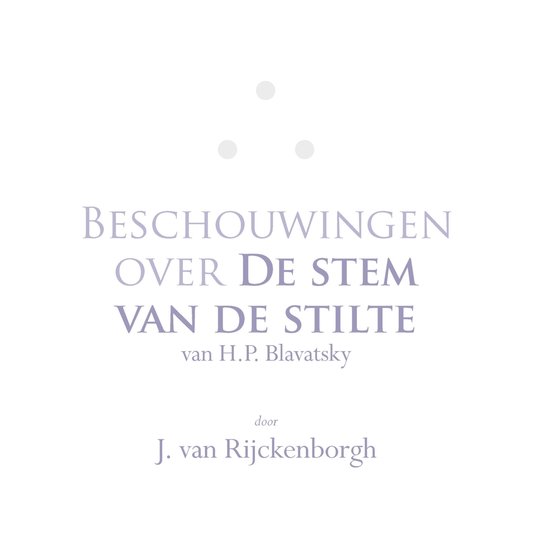 Beschouwingen over De stem van de stilte van H.P. Blavatsky - cover