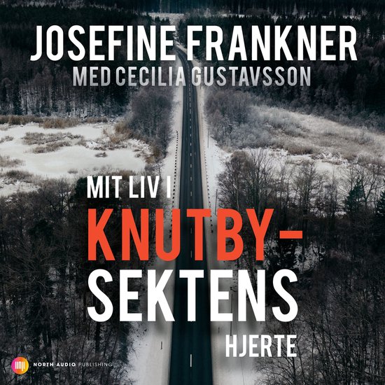 Mit liv i Knutbysektens hjerte - cover