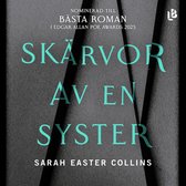 Boekomslag "Skärvor av en syster" door Sarah Easter Collins, genomineerd voor "Bästa Roman" bij de Edgar Allan Poe Awards 2025.