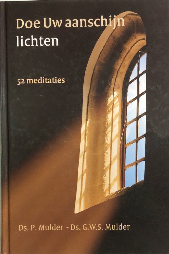 Doe Uw aanschijn lichten
