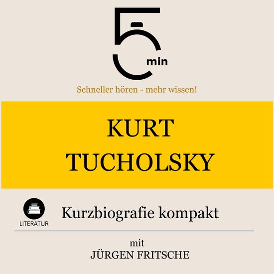 Kurt Tucholsky: Kurzbiografie kompakt - cover