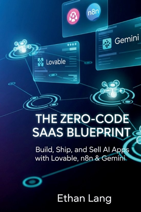 The Zero-Code SaaS Blueprint