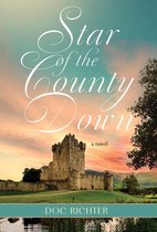 Boekcover met de titel 'Star of the County Down' in sierlijke letters, boven een ruïne van een kasteel bij zonsondergang.