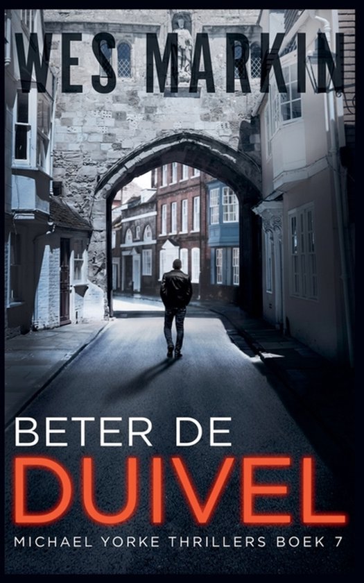 Michael Yorke Thrillers- Beter De Duivel - cover