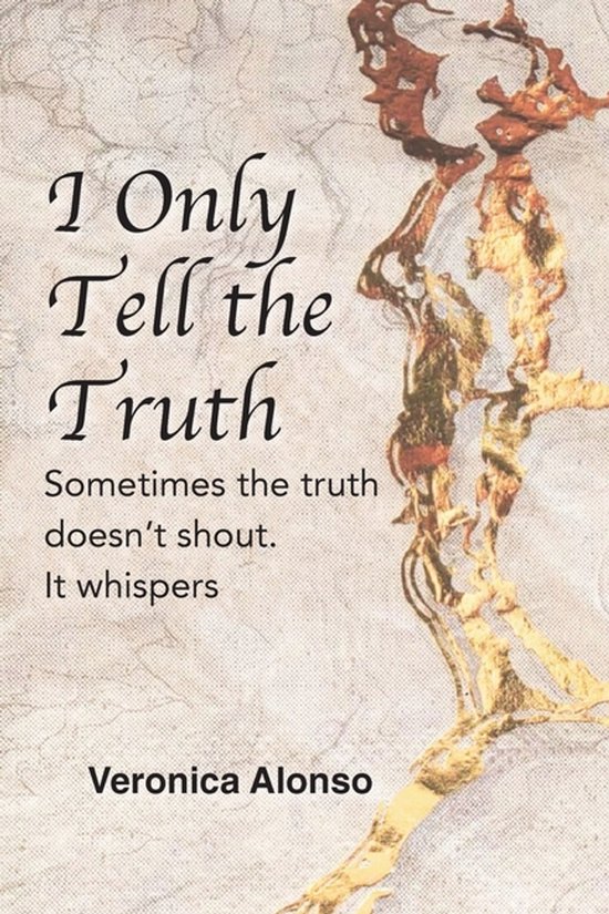 I Only Tell the Truth - cover