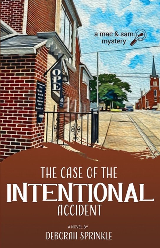 The Case of the Intentional Accident - cover