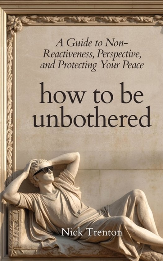 How To Be Unbothered - cover